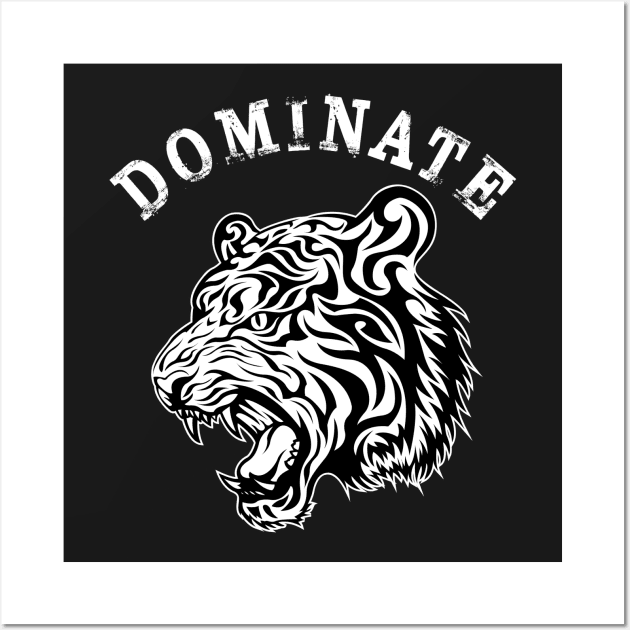 dominate Wall Art by janvimar